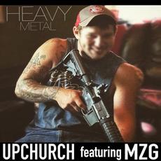 Heavy Metal mp3 Single by Upchurch
