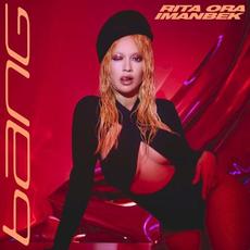 Bang mp3 Album by Rita Ora x Imanbek