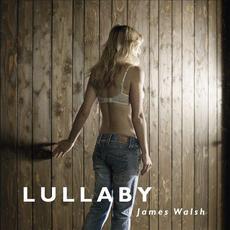 Lullaby mp3 Album by James Walsh