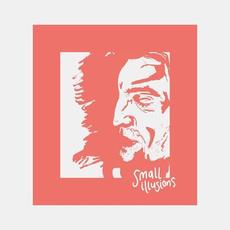 Small Illusions mp3 Album by James Walsh