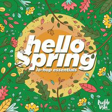 Hello Spring: Lo-Hop Essentials mp3 Album by Pueblo Vista