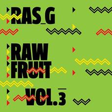 Raw Fruit, Vol. 3 mp3 Album by Ras G