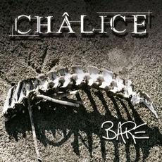 Bare mp3 Album by Chalice