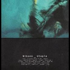 Utopia mp3 Album by Nikonn