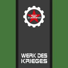 Werk Des Krieges mp3 Single by Endzustand