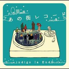 Ano Machi Record (あの街レコード) mp3 Album by Indigo La End