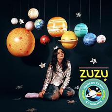 Made on Earth By Humans mp3 Album by Zuzu