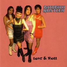 Love & Roll mp3 Album by GitoGito Hustler