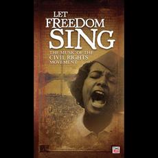 Let Freedom Sing: The Music of the Civil Rights Movement mp3 Compilation by Various Artists