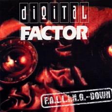 F.A.L.L.I.N.G.- Down mp3 Single by Digital Factor