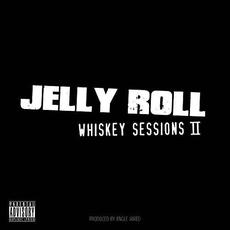 Whiskey Sessions II mp3 Album by Jelly Roll