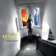Refuge mp3 Album by Melanie Berdofe