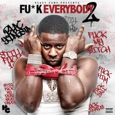 Fu*k Everybody 2 mp3 Artist Compilation by Blac Youngsta