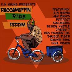 Raggamuffin Ride Riddim mp3 Album by E.N Young