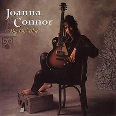 Big Girl Blues mp3 Album by Joanna Connor