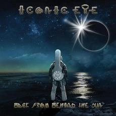 Back From Behind The Sun mp3 Album by Iconic Eye