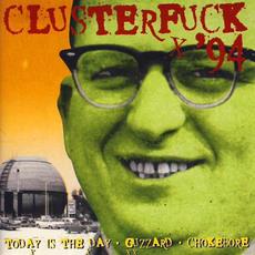 Clusterfuck '94 mp3 Compilation by Various Artists