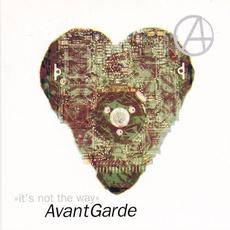 It´s Not the Way mp3 Single by Avant Garde