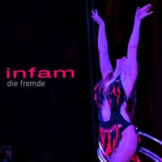 Die Fremde mp3 Single by Infam