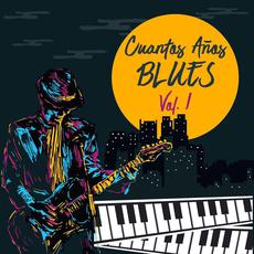 Cuantos Años Blues, Vol. 1 mp3 Compilation by Various Artists