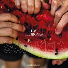 Soaked mp3 Album by Las Lloronas