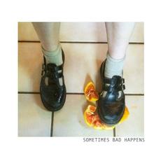 Sometimes Bad Happens mp3 Album by Adult Mom
