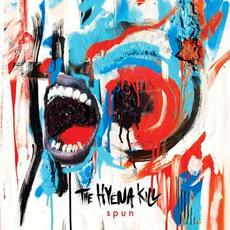 Spun mp3 Album by The Hyena Kill