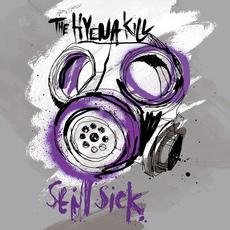 Still Sick / Blisters Double A Side mp3 Single by The Hyena Kill