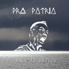 Back to Basics mp3 Album by Pro Patria