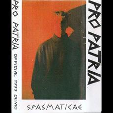 Spasmaticae mp3 Album by Pro Patria