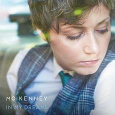 In My Dreams mp3 Album by Mo Kenney
