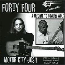 Forty Four: A Tribute To Howlin' Wolf mp3 Album by Motor City Josh