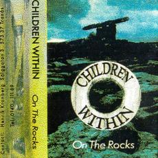 On The Rocks mp3 Album by Children Within