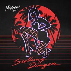 Stalking Danger mp3 Album by NightStop