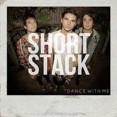 Dance With Me mp3 Album by Short Stack
