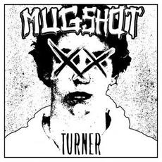 Turner mp3 Single by Mugshot