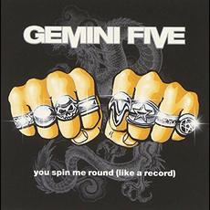 You Spin Me Round (Like a Record) mp3 Single by Gemini Five