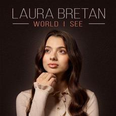 World I See mp3 Album by Laura Bretan