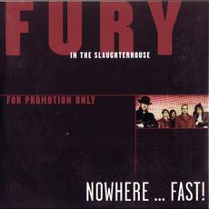 Nowhere... Fast! mp3 Album by Fury In The Slaughterhouse