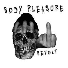 Revolt mp3 Album by Body Pleasure