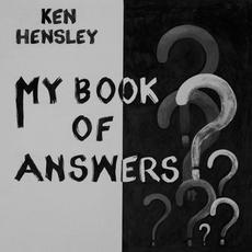 My Book Of Answers mp3 Album by Ken Hensley