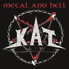 Metal and Hell (Remastered) mp3 Album by Kat