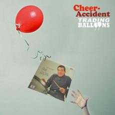 Trading Balloons mp3 Album by Cheer-Accident