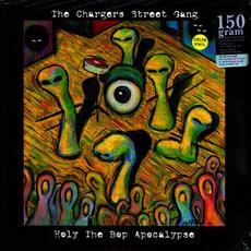 Holy the Bop Apocalypse mp3 Album by Chargers Street Gang
