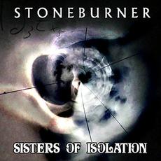 Sisters Of Isolation mp3 Album by Stoneburner