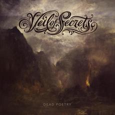 Dead Poetry mp3 Album by Veil of Secrets