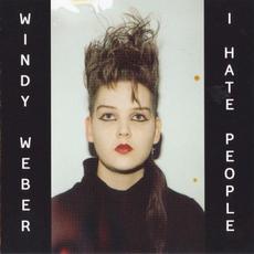 I Hate People mp3 Album by Windy Weber