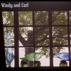 Windy & Carl mp3 Album by Windy & Carl