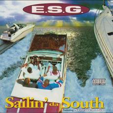 Sailin' Da South mp3 Album by E.S.G.