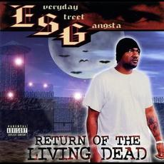 Return of the Living Dead mp3 Album by E.S.G.